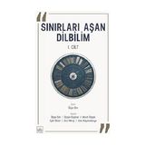 Sınırları Aşan Dilbilim 1. Cilt İthaki Yayınları