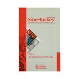 Sino-Turkey Relations Concept Policies and Prospects - R. Kutay Karaca Wang Li