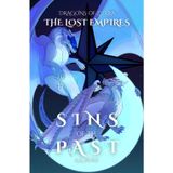 Sins of the Past (Dragons of Zurra: The Lost Empires, Band 1)