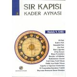SIR KAPISI KADER AYNASI - MUSTAFA N. KARLI