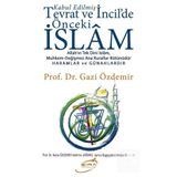 Şira Yayınları Kabul Edilmiş Tevrat ve İncildeki Önceki İslam