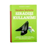 SIRADAN ŞEYLERİN SIRADIŞI KULLANIMI - KOLEKTIF