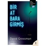 Siren Yayınları Bir At Bara Girmiş - David Grossman Normal Boy Türkçe Basım Yayınevi: Siren Cilt Durumu: Yeni