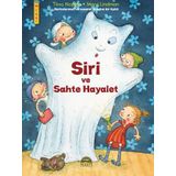 Siri ve Sahte Hayalet - Tiina Nopola