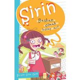 Şirin Başkan Olmak Kolay mı? - Birsen Ekim Özen