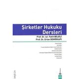 Şirketler Hukuku Dersleri / Ertan Demirkapı / Dora Basım Yayın / 9786052473207