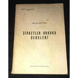 Şirketler Hukuku Dersleri (Sahafiye Kitap)