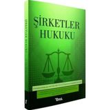 Şirketler Hukuku / Mustafa Ahmet Şengel / Temsil Kitap / 9786056885884