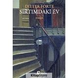 SIRTIMDAKİ EV - DIETER FORTE