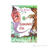 ŞIŞEDEKI CIN - JACOB GRIMM;WILHELM GRIMM
