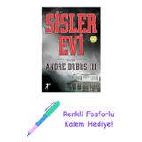 Sisler Evi + Renkli Fosforlu Kalem