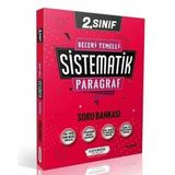 Sistematik Yayınları 2. Sınıf Beceri Temelli Sistematik Paragraf Soru Bankası