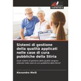 Sistemi di gestione della qualità applicati nelle case di cura pubbliche della Stiria