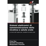 Sistemi elettronici di somministrazione della nicotina e salute orale