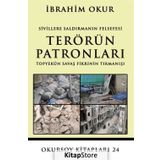 Sivillere Saldırmanın Felsefesi Terörün Patronları - İbrahim Okur
