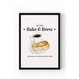 Siyah Ahşap Çerçeveli Bake & Brew Kahve ve Fırın Temalı Duvar Posteri Siyah Ahşap Çerçeveli 30 x 40