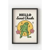 Siyah Ahşap Çerçeveli Hello Sweet Cheeks Poster – Eğlenceli ve Özgüven Dolu Kurbağa Duvar Tablosu Siyah Çerçeveli 10 x 15