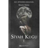 Siyah Kuğu 1 - Karton Kapak Beyza Aksoy Epsilon Yayınları - İkinci El Kitap