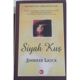 Siyah Kuş-Jennifer Lauck