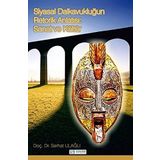 Siyasal Dalkavukluğun Retorik Anlatısı: Sanat ve Kültür - Serhat Ulağlı