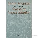 SIYASAL VE SOSYAL BILIMLER MAKALELER 2 - ŞERİF MARDIN