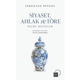 Siyaset Ahlak ve Töre Seçme Metinler Küre Yayınları