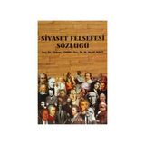 SIYASET FELSEFESI SÖZLÜĞÜ (CILTLI) - PHILIPPE RAYNAUD;STEPHANE RIALS