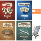 Siyaset - Küresel Siyaset - Siyasi Ideolojiler - Siyasetin Temel Kavramları /4 Kitap- Andrew Heywood / TELEFON TUTUCU HEDİYE