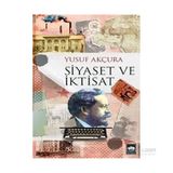 Siyaset ve İktisat - Yusuf Arçura