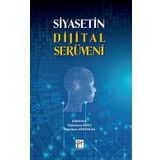 Siyasetin Dijital Serüveni - Süleyman Ekici