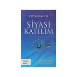 SIYASI KATILIM - VEYIS GÜNGÖR
