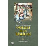Siyasi ve Mezhebi Açıdan Osmanlı İran İlişkileri: Sultan 1. Mahmud Dönemi