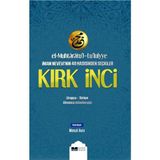 Siyer Yayınları El-Muhtaratul-Luluiyye İmam Nevevinin 40 Hadisinden Seçkiler Kırk İnci