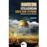 Siyer Yayınları Kudüs’ün İstilasından Urfa’nın Fethine Müslümanların Haçlılarla Mücadelesi