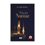 Siyer Yayınları Niçin Namaz Dr. Vehbi Karakaş 204 Sayfa Türkçe Ciltsiz Kitap