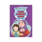 Siyer Yayınları SİYER YAYINLARI Tövbe Edenleri Sever - Allah Kimleri Sever 5 Rabia Aktaş 9 - 12 Yaş Eğitici Kitap