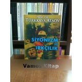 Siyonizm Ve Irkçılık - Prof. Dr. Türkkaya Ataöv
