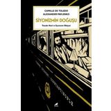 Siyonizmin Doğuşu - Alexander Pavlenko Camille de Toledo