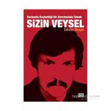 Sizin Veysel - Ethem Dinçer