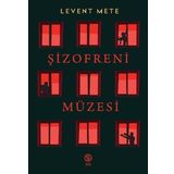 Şizofreni Müzesi-Levent Mete-Sia Kitap