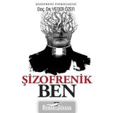 Şizofrenik Ben - Yener Özen