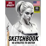 Sketchbook: 40 Athletes to Sketch – Sports Figures & Movement Practice (20% Opacity): One Player Per Page | 80 Premium Sheets | Ideal for Tracing, Drawing, Shading & Dynamic Pose Study
