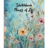 Sketchbook Flower of Life: How to draw the Flower of Life, stress relief, meditation, exercise for relaxation (Paperback edition)