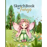 Sketchbook for Fairys: Creativity into the forest, 8,5x11" 120 pages