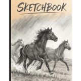 Sketchbook: Galloping Horses: 120 pages Unlined Drawing Notebook, 8.5x11 Large Sketch Book for Doodling or Sketching