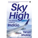 Sky High: The Indigo Story