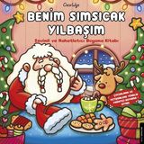 Skygo Revify Benim Sımsıcak Yılbaşım - Sevimli ve Rahatlatıcı Boyama Kitabı - Option-1