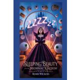 Sleeping Beauty and the Insomniac Kingdom (Twisted Tales)