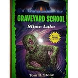 Slime Lake (Graveyard School)