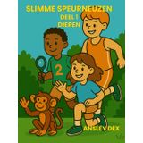 SLIMME SPEURNEUZEN DEEL 1 DIEREN: 300+ Raadsels voor Kinderen (6-10 jaar) - Educatief Kinderboek vol Plezier en Leren